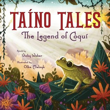 portada Taíno Tales: The Legend of Coquí (en Inglés)