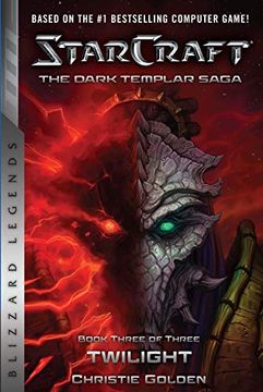 portada Starcraft: The Dark Templar Saga #3: Twilight (Starcraft: Blizzard Legends) (in English)