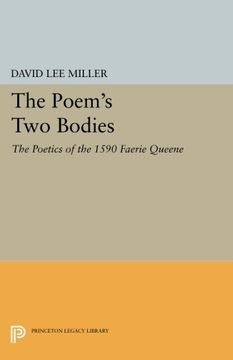 portada The Poem's two Bodies: The Poetics of the 1590 Faerie Queene (Princeton Legacy Library) (in English)