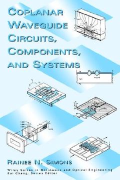 portada coplanar waveguide circuits, components, and systems (en Inglés)