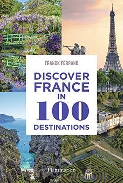 portada Discover France in 100 Destinations (Langue Anglaise)