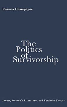 portada The Politics of Survivorship (en Inglés)