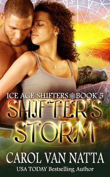 portada Shifter's Storm: Ice Age Shifters Book 5 (en Inglés)