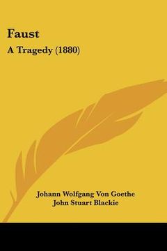 portada faust: a tragedy (1880) (en Inglés)