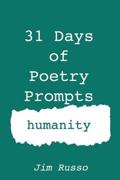 portada 31 Days of Poetry Prompts: humanity (en Inglés)