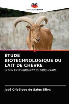 portada Étude Biotechnologique Du Lait de Chèvre