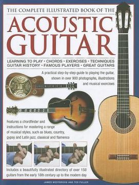 portada the complete illustrated book of the acoustic guitar