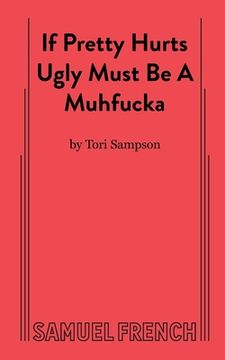 portada If Pretty Hurts Ugly Must be a Muhfucka (en Inglés)