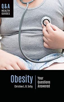 portada Obesity: Your Questions Answered (Q&A Health Guides) (en Inglés)