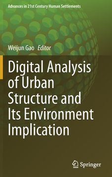portada Digital Analysis of Urban Structure and Its Environment Implication (en Inglés)