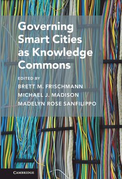 portada Governing Smart Cities as Knowledge Commons (Cambridge Studies on Governing Knowledge Commons) (en Inglés)