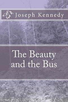 portada the beauty and the bus (in English)