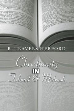 portada christianity in talmud and midrash (en Inglés)