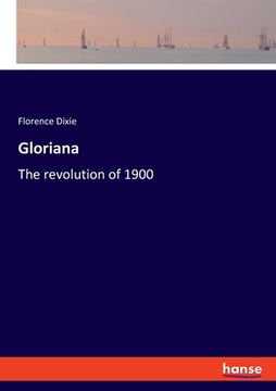 portada Gloriana: The revolution of 1900 (en Inglés)