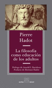 portada La Filosofia Como Educacion de los Adultos (in Spanish)