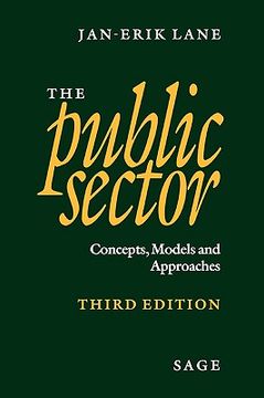 portada the public sector: concepts, models and approaches (en Inglés)