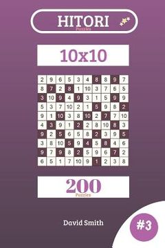 portada Hitori Puzzles - 200 Puzzles 10x10 Vol.3 (en Inglés)