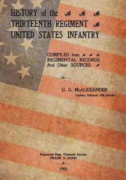 portada History Of The Thirteenth Regiment United States Infantry (en Inglés)