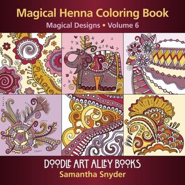 portada Magical Henna Coloring Book: Magical Designs (Doodle Art Alley Books) (Volume 6) (en Inglés)