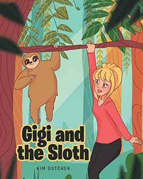 portada Gigi and the Sloth (en Inglés)