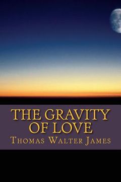 portada The Gravity of Love (in English)