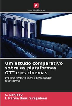 portada Um Estudo Comparativo Sobre as Plataformas ott e os Cinemas