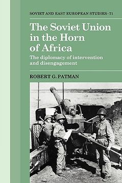 portada The Soviet Union in the Horn of Africa Hardback: The Diplomacy of Intervention and Disengagement (Cambridge Russian, Soviet and Post-Soviet Studies) 
