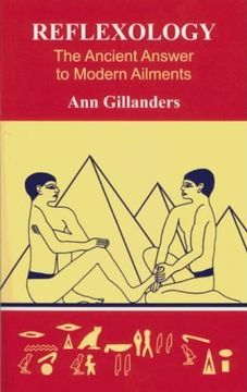 portada Reflexology: The Ancient Answer to Modern Ailments (in English)