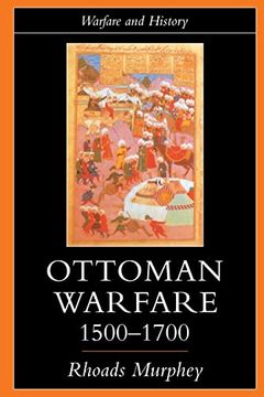 portada Ottoman Warfare, 1500-1700 (Warfare and History) (en Inglés)