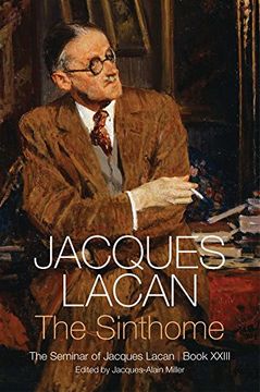 portada The Sinthome: The Seminar of Jacques Lacan, Book Xxiii (in English)