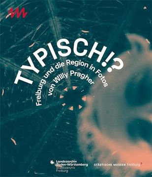 portada Typisch! Freiburg und die Region in Fotos von Willy Pragher (in German)
