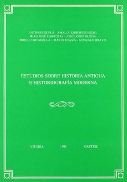 portada Estudios Sobre Historia Antigua e Historiografia Moderna - Anejo (Anejos Veleia Serie Minor)