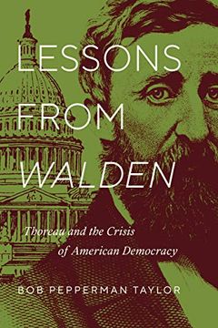 portada Lessons From Walden: Thoreau and the Crisis of American Democracy 