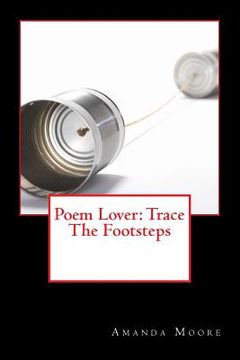 portada Poem Lover: Trace The Footsteps (en Inglés)