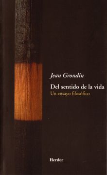 portada Del Sentido de la Vida: Un Ensayo Filosófico (in Spanish)