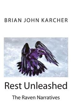portada Rest Unleashed: The Raven Narratives
