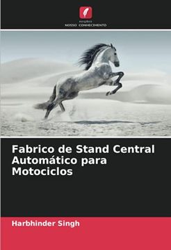 portada Fabrico de Stand Central Automático Para Motociclos (in Portuguese)