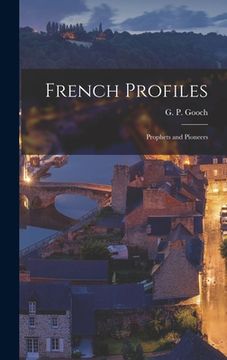 portada French Profiles: Prophets and Pioneers (in English)