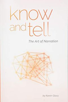 portada Know and Tell: The art of Narration 
