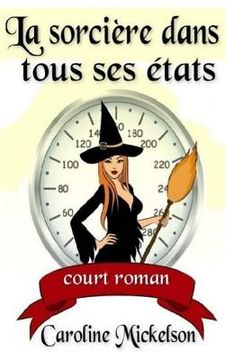 portada La Sorciere Dans Tous Ses Etats (in French)