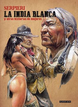 portada La India Blanca y Otras Historias de Mujeres (in Spanish)
