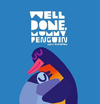 portada Well Done, Mummy Penguin (en Inglés)