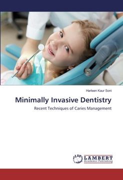 portada Minimally Invasive Dentistry: Recent Techniques of Caries Management