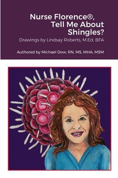 portada Nurse Florence(R), Tell Me About Shingles? (in English)