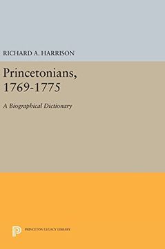 portada Princetonians, 1769-1775: A Biographical Dictionary (Princeton Legacy Library) (en Inglés)