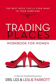 portada Trading Places Workbook for Women: The Best Move You'Ll Ever Make in Your Marriage (in English)