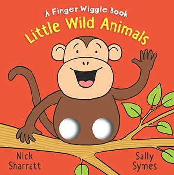 portada Little Wild Animals: A Finger Wiggle Book (Finger Wiggle Books) (en Inglés)