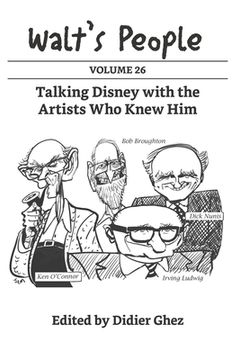 portada Walt's People: Volume 26: Talking Disney with the Artists Who Knew Him (en Inglés)