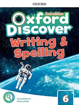 portada Oxford Discover 6. Writing and Spelling Book 2nd Edition (en Inglés)