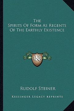 portada the spirits of form as regents of the earthly existence (in English)